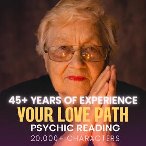 May include: An elderly woman with glasses and red lipstick is the focal point of this image. Text overlay reads "45+ YEARS OF EXPERIENCE", "YOUR LOVE PATH", "PSYCHIC READING", and "20.000+ CHARACTERS". The background is a warm, blurred gradient.