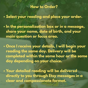 May include: Image with text: "How to Order?" providing instructions for ordering a reading. The instructions include selecting a reading, providing personal details, and receiving the reading via Etsy messages.