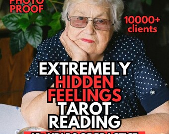 May include: An older person with short white hair and glasses wears a navy blue polka dot shirt. Text overlays read: PHOTO PROOF, 10000+ clients, EXTREMELY HIDDEN FEELINGS TAROT READING, and 45+ YEARS OF PRACTICE. A teacup and tarot cards are visible.