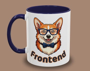 Frontend Backend Corgi Mug: 11oz, 15oz Coder Coffee Cup