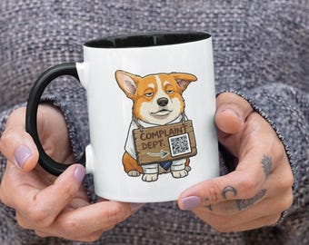 IT Complaint Dept Mug: 11oz, 15oz Corgi Office Humor Cup