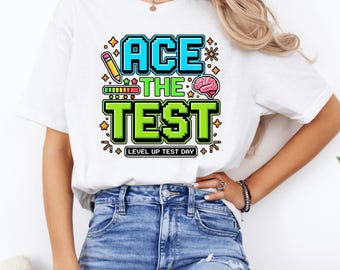Camiseta Ace The Test Pixel Gamer, camiseta motivacional para subir de nivel