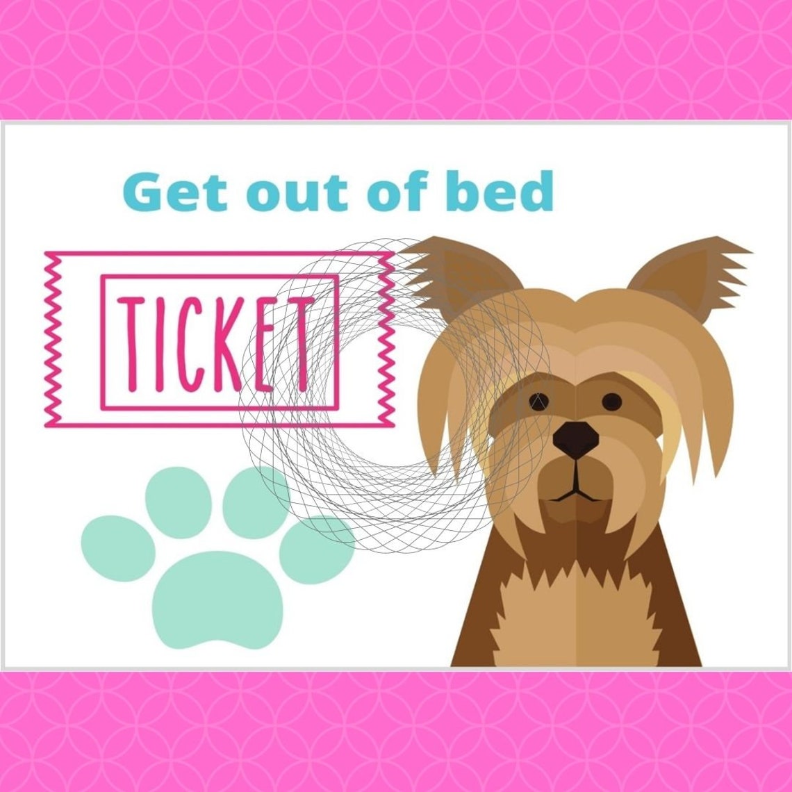 Get Out of Bed Ticket Bedtime Ticket Butterfly Dog Cat Etsy