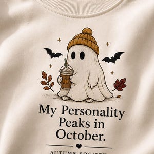 My Personality Peaks in October Shirt, Cute Ghost Halloween Tee, Cozy Fall Shirt, October Lover Shirt, Spooky Season Graphic Tee, Autumn