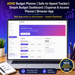May include: A laptop screen displaying an ADHD budget planner web app with a purple gradient header, a waiting list for impulse purchases, and a money saved tracker. The interface includes text such as Stop Before You Buy and I Want to Buy Something.