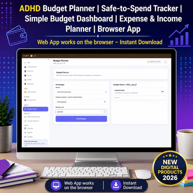 May include: A computer monitor displaying an ADHD budget planner web application with a dashboard for expense and income tracking. The screen shows input fields for setting monthly budgets and status updates. A gold badge indicates new digital products 2026.