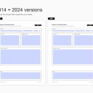 May include: Two character sheets side-by-side, labeled "2014" and "2024 versions". Each sheet has sections for identity, core stats, defense/saves, features/abilities, and notes. The text "Choose the sheet that matches your table" is at the top.