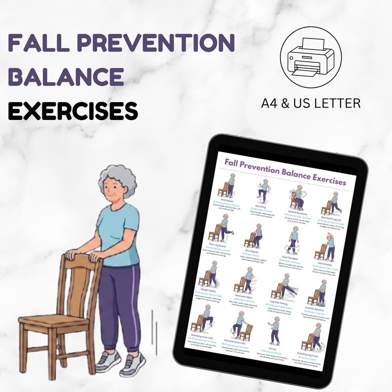 May include: A digital document titled Fall Prevention Balance Exercises displayed on a tablet screen, featuring illustrations of an older person performing various movements with a chair. Includes A4 and US Letter print options.