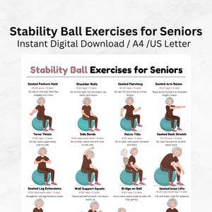 Peut inclure: Une fiche d'exercices numérique intitulée Stability Ball Exercises for Seniors, illustrant une personne effectuant douze mouvements sur un ballon de gym bleu sarcelle, avec des instructions textuelles pour chaque exercice au format A4 et US Letter.