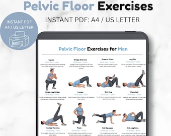 May include: A digital document titled Pelvic Floor Exercises for Men displayed on a tablet screen. The chart features illustrations of various exercises including squats, lunges, and bridges with text instructions for each movement in English.