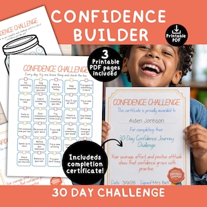 May include: A printable "Confidence Builder" set includes a 30-day challenge with a completion certificate. The set features a jar graphic and a certificate with the text "Confidence Challenge". The image shows a child holding the certificate.