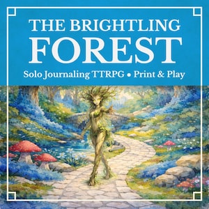 May include: An illustrated fantasy scene with the text "THE BRIGHTLING FOREST". A path leads through a forest with a bridge and a figure with a leafy body. Red mushrooms and blue foliage are visible.