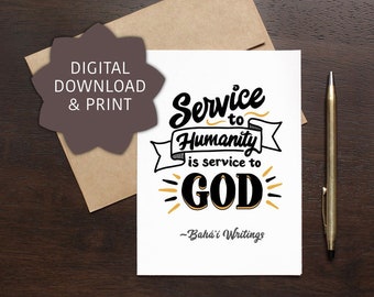 Service to God Printable Greeting Card / Instant Download / Hand Lettered Bahá’í Quote / Ayyam-i-ha gift / Naw-Ruz Baha'i art