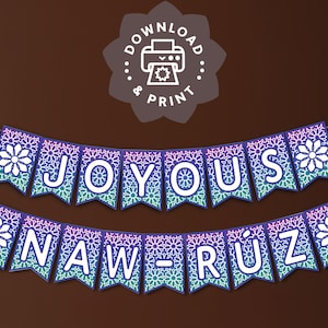 May include: A purple, blue and green banner with the words "JOYOUS NAWRUZ" in white. The banner is decorated with a white floral pattern.