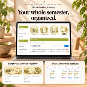 May include: A laptop displaying The Matcha Study Desk Notion Student Planner with sections for courses, assignments, exams, and study sessions. The interface features a green and cream color palette with botanical illustrations and organized task lists.