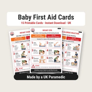May include: A set of 15 printable Baby First Aid Cards featuring instructional diagrams for infant CPR, choking, and allergic reactions. The cards include text in English, red and black headers, and illustrations of emergency procedures.