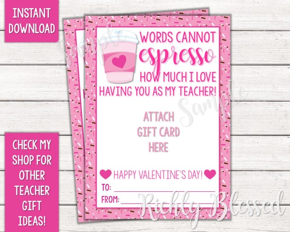 Valentine Teacher Gift Idea & Free Printable