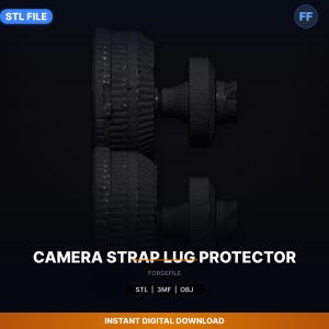 以下が含まれることがあります： 黒いカメラストラップラグプロテクター。画像には、「CAMERA STRAP LUG PROTECTOR」と「STL | 3MF | OBJ」のテキストが表示された3Dレンダリング製品が表示されています。この製品はデジタルダウンロードです。