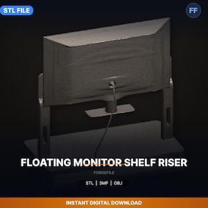 Peut inclure: Rendu 3D gris foncé d'une étagère surélevée pour moniteur flottant. Le texte "FLOATING MONITOR SHELF RISER" est affiché en blanc. Les formats de fichiers sont : STL, 3MF et OBJ.