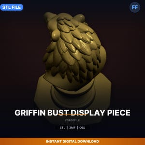 May include: A 3D-rendered griffin bust display piece. The sculpture features a detailed head with feathered details and a stylized base. The text "GRIFFIN BUST DISPLAY PIECE" is displayed in white, along with file type options. The background is dark.