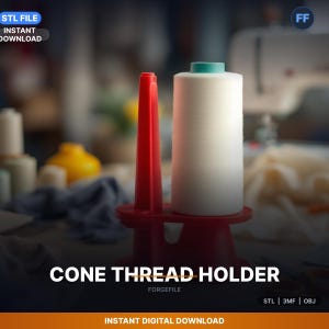 Serger Cone Thread Holder Stand, Overlock STL File | Display Stand | 3D Print Download