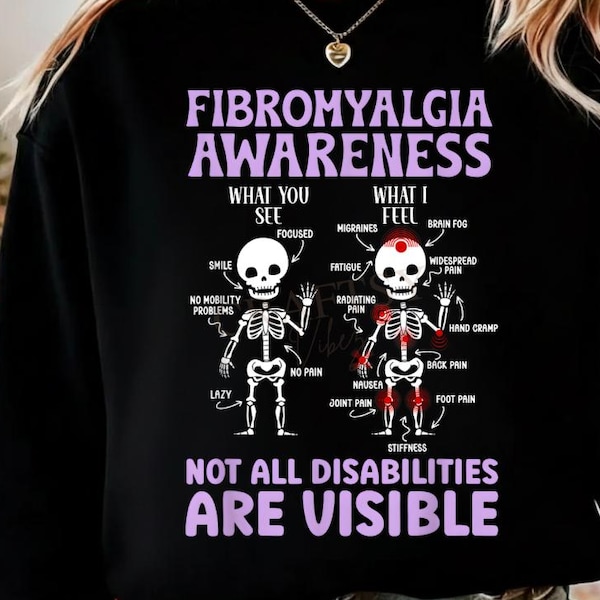 Fibromyalgia Awareness PNG, Not All Disabilities Are Visible PNG: Chronic Pain Support Invisible Illness png Spoonie Awareness Strength PNG