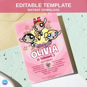 Peut inclure: Invitation d'anniversaire rose avec les personnages de dessins animés des Super Nanas. L'invitation comprend le texte "Olivia a 3 ans" et les détails de l'événement. Le haut de l'invitation indique "Modèle modifiable Téléchargement instantané".