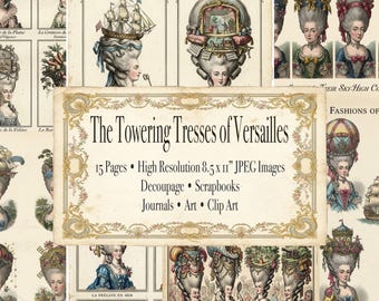 Könnte beinhalten: Eine Collage aus Vintage-Illustrationen mit Frauen mit aufwendigen Frisuren, die an die Rokoko-Ära erinnern. Das zentrale Banner lautet "The Towering Tresses of Versailles" mit Details zu den enthaltenen Bildern, die 21,59 x 27,94 cm groß sind.