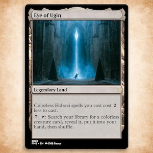 May include: A rectangular trading card titled Eye of Ugin, a Legendary Land. The artwork depicts a figure standing before a glowing blue portal between stone pillars. The text box details game mechanics for colorless Eldrazi spells and searching.
