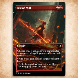 Jeska's Will | Custom Mtg Proxy | Commander