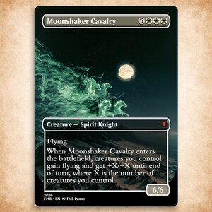 May include: A rectangular trading card titled Moonshaker Cavalry featuring a dark night sky with a full moon and a group of spectral green horses and riders. The card text includes Creature - Spirit Knight, Flying, and game rules text.