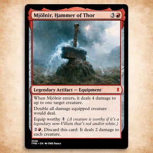 May include: A rectangular trading card titled Mjölnir, Hammer of Thor. The artwork depicts a stone hammer resting on a rock amidst a stormy landscape with lightning. The card text details its abilities as a legendary artifact equipment card.