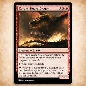 May include: A Cavern-Hoard Dragon trading card with a red border. The artwork depicts a large, dark, winged dragon with golden spikes, surrounded by glowing embers. The card text includes the name, mana cost, abilities, and power/toughness 6/6.