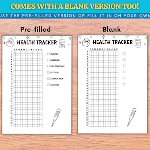 May include: Two white Health Tracker sheets, one pre-filled and one blank, with the text "COMES WITH A BLANK VERSION TOO!" and "HEALTH TRACKER". The pre-filled sheet includes checkboxes for health symptoms. A thermometer and a tissue box are also shown.