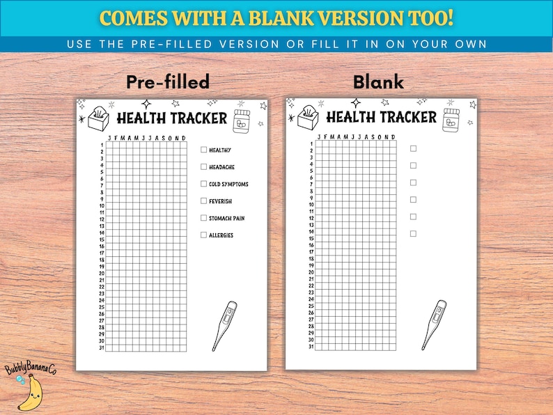 May include: Two white Health Tracker sheets, one pre-filled and one blank, with the text "COMES WITH A BLANK VERSION TOO!" and "HEALTH TRACKER". The pre-filled sheet includes checkboxes for health symptoms. A thermometer and a tissue box are also shown.
