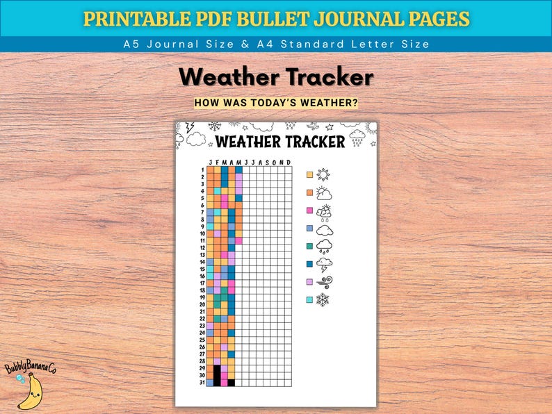May include: A printable PDF weather tracker for a bullet journal. The page includes a grid for tracking daily weather conditions, with color-coded symbols for sun, clouds, rain, and more. The text on the page reads "Weather Tracker" and "How was today's weather?"
