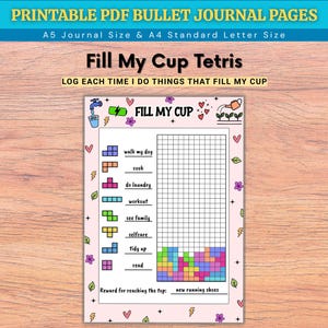 May include: A printable PDF bullet journal page titled Fill My Cup Tetris. The page features a grid for tracking habits like walking the dog, cooking, and laundry, with colorful Tetris-style blocks at the bottom and a space for a reward.
