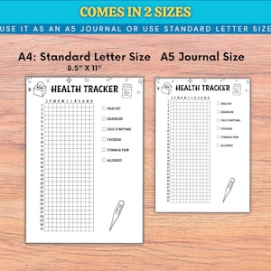 May include: Two white health tracker sheets, one 8.5" x 11" and the other A5 size, with the text "HEALTH TRACKER". Each sheet has a grid for tracking health symptoms, with checkboxes for conditions like headache and allergies. The top banner reads "COMES IN 2 SIZES".