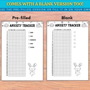 May include: Two white sheets of paper with anxiety trackers. The left sheet is pre-filled, and the right sheet is blank. Both sheets have the text "ANXIETY TRACKER" at the top, with a grid for tracking and a cute bunny illustration.