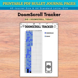Op de afbeelding: Een afdrukbare PDF-pagina voor een bullet journal met de titel "DoomScroll Tracker". Het bevat een raster om dagelijkse doomscrolling-gewoonten bij te houden, met een legenda voor "Doomscrolled" en "Did Not". Ontworpen voor A5-journalformaat en A4-standaardbrief.