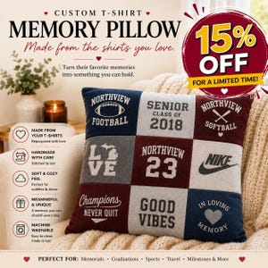 May include: A square memory pillow constructed from nine distinct fabric patches featuring various screen-printed graphics including Northview Football, Senior Class of 2018, Northview Softball, Love, Northview 23, Nike logo, Champions Never Quit, Good Vibes, and In Loving Memory.