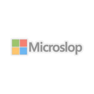 May include: A sticker featuring the word "Microslop" in gray, with a colorful square logo. The logo is composed of four squares in green, red, yellow, and blue. The sticker has a white border.