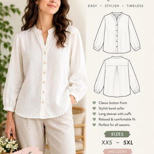 May include: A sewing pattern for a button-down blouse featuring a band collar, long sleeves with cuffs, and a relaxed fit. The document includes technical line drawings of the front and back, size range XXS to 5XL, and file formats A0, A4, and US Letter.