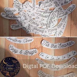 May include: A collection of white fabric strips featuring black embroidered holiday phrases including Sleigh, Merry Everything, Tis the Season, Believe, Meet Me, Cozy & Bright, and Fa La La. A circular logo with the text Thread and Cinder is visible.