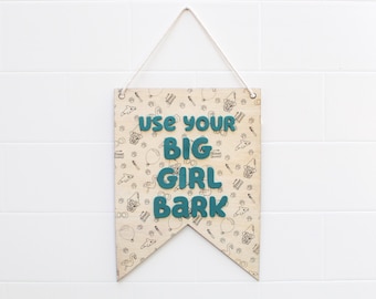 Bluey-inspired Pennant | Use Your Big Girl Bark, Wackadoo, heeler family, bluey decor, bluey sign, playroom decor, bluey bedroom, bingo
