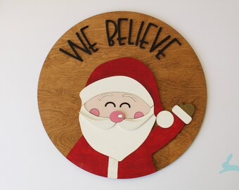 We Believe in Santa Sign | Christmas Decor, Holiday Sign, Black Santa Sign Decor, Mantle Decor, Xmas decor, Santa Sign, Jesus, Christ