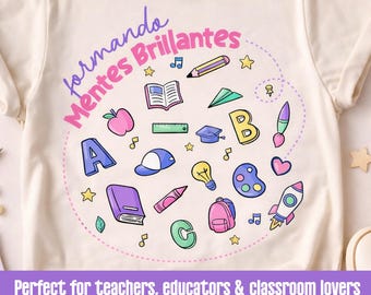 Teacher PNG Back to School Design, Formando Mentes Brillantes, Teacher Shirt Design, Cute School Clipart, Educator Gift, Maestra DTF PNG