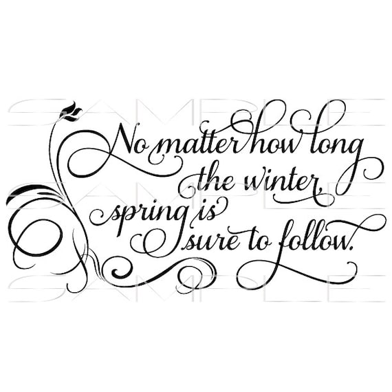 Winter And Spring Inspirational Quote Svg Cut File For Etsy