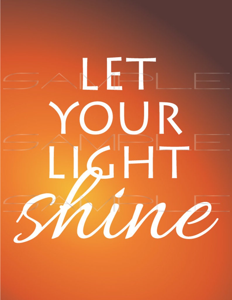 Let Your Light Shine Printable PDF and SVG Cut File - Etsy