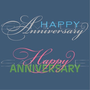 Happy Anniversary text  -  SVG cut file for Silhouette and other cutting machines